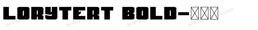 LoryTert Bold字体转换